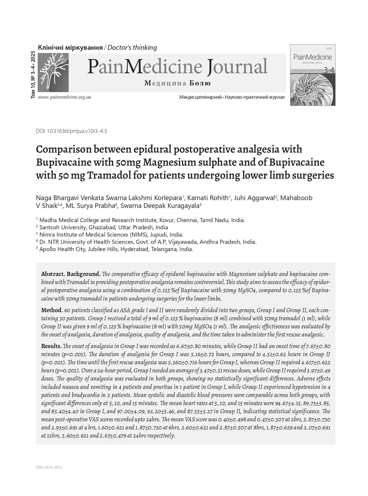 Comparison between epidural postoperative analgesia with Bupivacaine with 50mg Magnesium sulphate and of Bupivacaine with 50mg Tramadol for patients undergoing lower limb surgeries